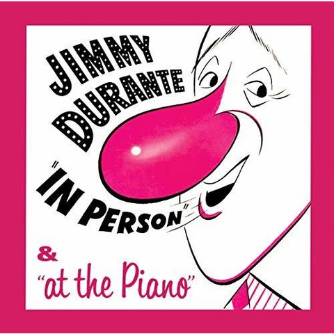 JIMMY DURANTE - IN PERSON & AT THE PIANO
