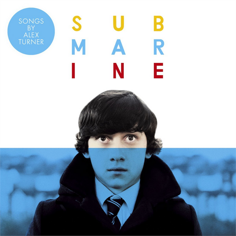 ALEX TURNER - SOUNDTRACK - SUBMARINE - SOUNDTRACK (10'' - 2011)