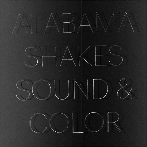 ALABAMA SHAKES - SOUND & COLOR (2015)