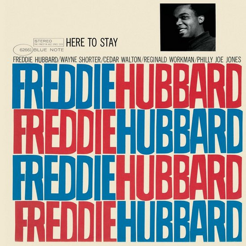 FREDDIE HUBBARD - HERE TO STAY (LP - REC62 | REM25 - 1976)