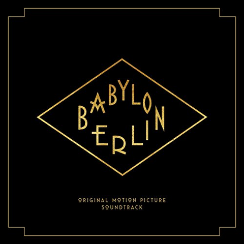 VARIOUS - BABYLON BERLIN (2017)