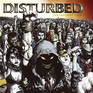 DISTURBED - TEN THOUSAND FISTS