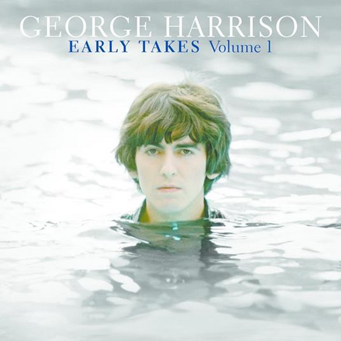 GEORGE HARRISON - EARLY TAKES VOL.1 (LP - REM24 - 2012)