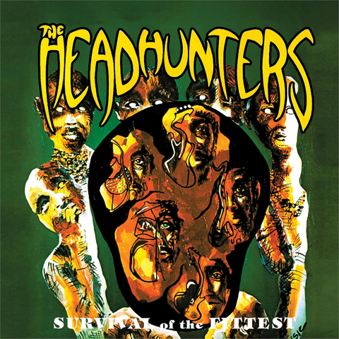 HEADHUNTERS - SURVIVAL OF THE FITTEST (1975 - REM25)