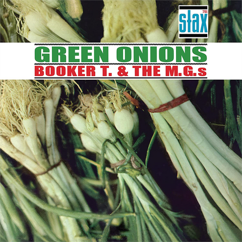 BOOKER T & THE MG'S - GREEN ONIONS DELUXE (LP - 60th ann | rem23 - 1962)
