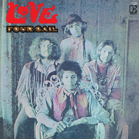 LOVE - FOUR SAIL (LP - indie excl - summer '69)