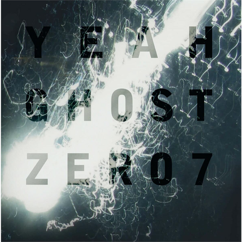 ZERO 7 - YEAH GHOST (2009 - rem22)