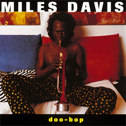 MILES DAVIS - DOO-BOP (1992)