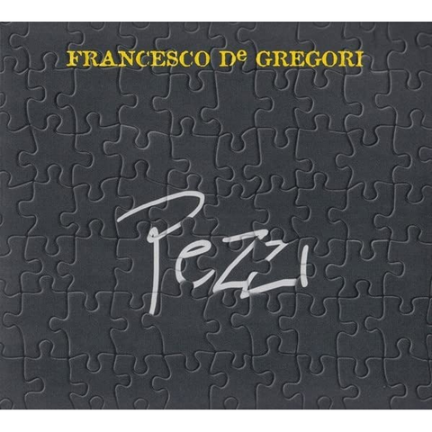 FRANCESCO DE GREGORI - PEZZI (LP - ltd ed | rem23 - 2005)