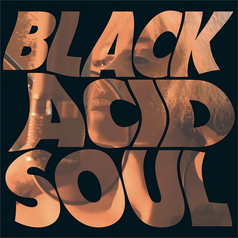 LADY BLACKBIRD - BLACK ACID SOUL (LP - REM22 - 2021)