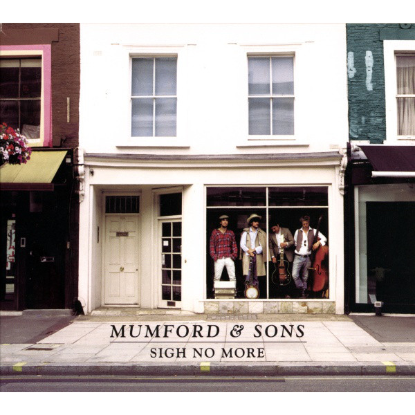 MUMFORD & SONS - SIGH NO MORE (2009)