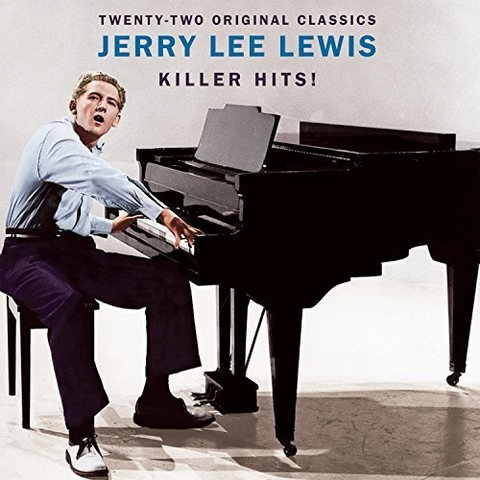 JERRY LEE LEWIS - KILLER HITS! (2009 - compilation)