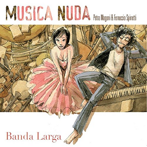 MUSICA NUDA - BANDA LARGA (2013)