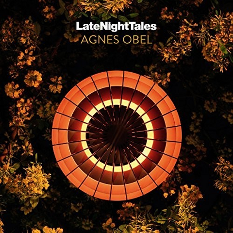 AGNES OBEL - LATE NIGHT TALES (2018 - n°45)