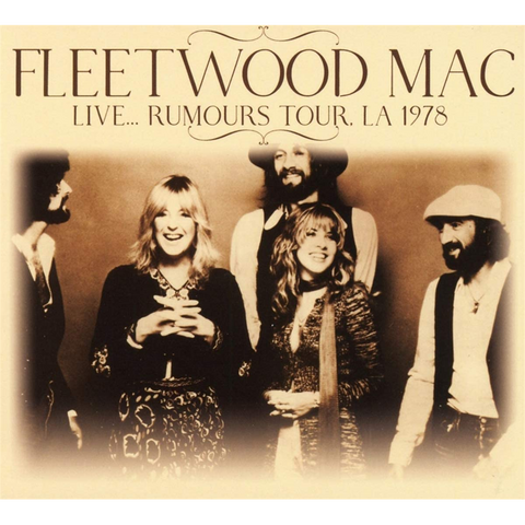 FLEETWOOD MAC - LIVE RUMOURS TOUR, L.A. 1978 (2019)