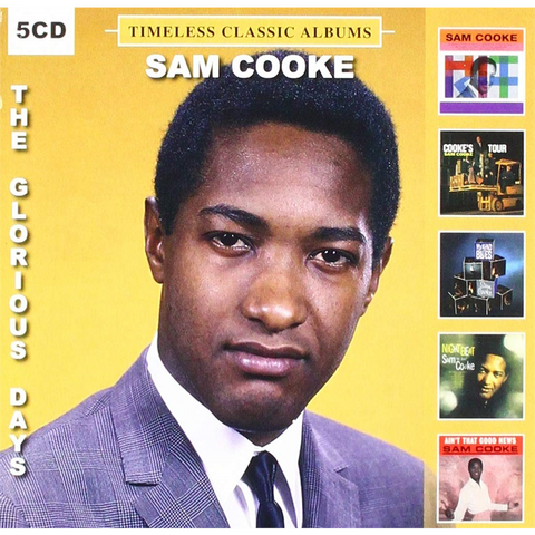 COOKE. SAM - TIMELESS CLASSIC ALBUMS (4cd - The Glorious Days)