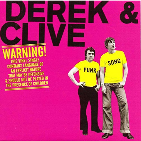 DEREK & CLIVE - PUNK SONG (7'' - RecordStoreDay 2016)