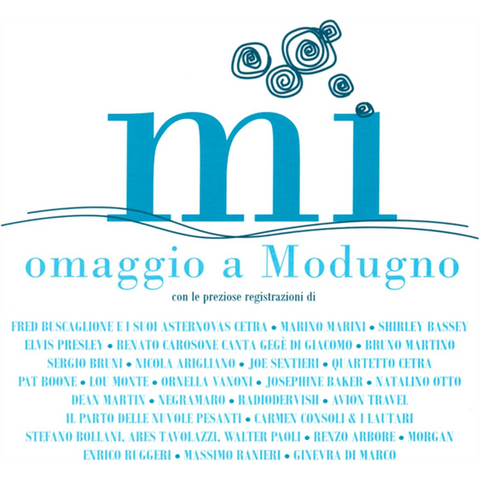 DOMENICO MODUGNO - OMAGGIO A MODUGNO (2013)