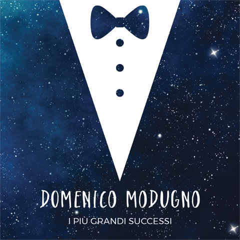 DOMENICO MODUGNO - DOMENICO MODUGNO: I PIU' GRANDI SUCCESSI (2023 - CD BLUE)