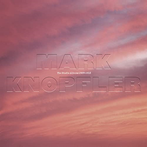 MARK KNOPFLER - STUDIO ALBUMS 2009-2018 (2022 - 6cd)