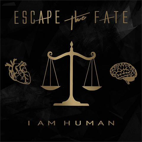 ESCAPE THE FATE - I AM HUMAN (2018)
