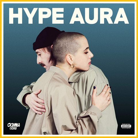 COMA_COSE - HYPE AURA (2019)
