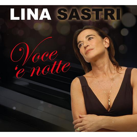 LINA SASTRI - VOCE 'E NOTTE (2024 - 2CD)