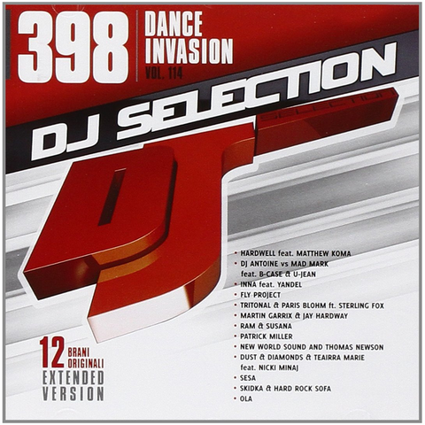 DJ SELECTION - 398 - DANCE INVASION PT. 114