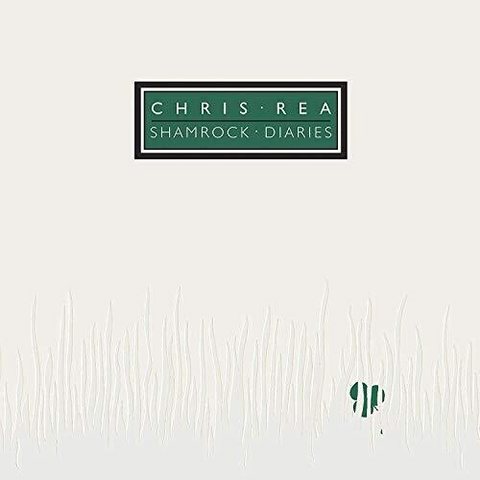 CHIRS REA - SHAMROCK DIARIES (LP - 40TH ANN | REM25 - 1985)