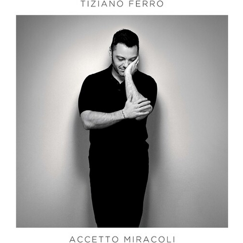TIZIANO FERRO - ACCETTO MIRACOLI (2019)
