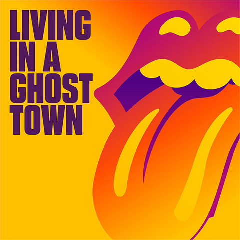THE ROLLING STONES - LIVING IN A GHOST TOWN (10'' - gold vinyl - RSD'20)
