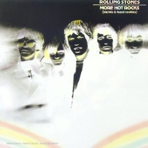 ROLLING STONES - MORE HOT ROCKS (1972 - best)