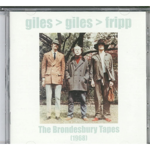 GILES & FRIPP GILES - THE BRONDESBURY TAPES (1968 - REM25)