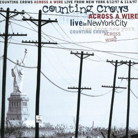 COUNTING CROWS - ACROSS A WIRE - live in NYC (2CD)
