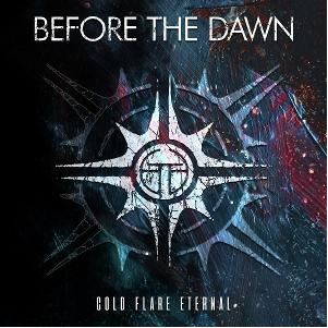 BEFORE THE DAWN - COLD FLARE ETERNAL (2025)