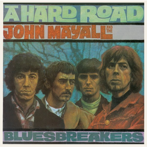 MAYALL JOHN - A HARD ROAD