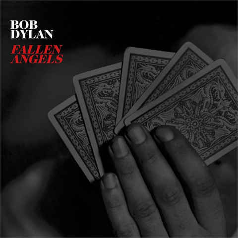 BOB DYLAN - FALLEN ANGELS (2016)