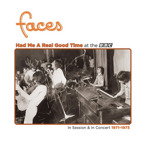 FACES - HAD ME A REAL GOOD TIME WITH FACES!: live session in bbc (LP - RSD BlackFriday23)