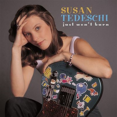 SUSAN TEDESCHI - JUST WON'T BURN (1998 - 25th ann | rem23)