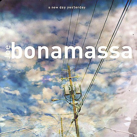 JOE BONAMASSA - A NEW DAY YESTERDAY (2000)