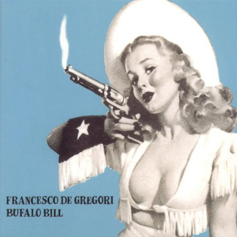 FRANCESCO DE GREGORI - BUFALO BILL (LP - 1976)
