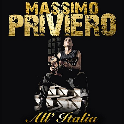 PRIVIERO MASSIMO - ALL'ITALIA (2017)