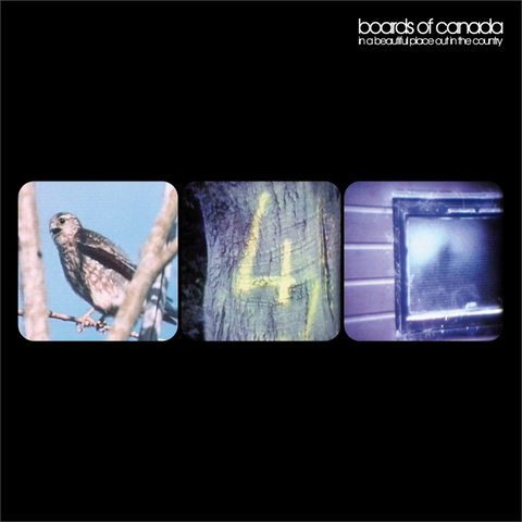 BOARDS OF CANADA - IN A BEAUTIFUL PLACE OUT IN THE COUNTRY (LP - 2000)