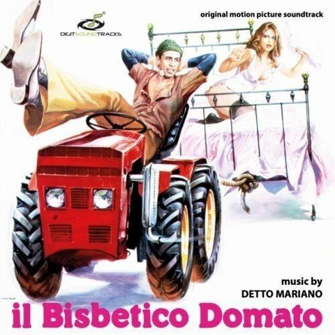 COLONNA SONORA - DETTO MARIANO - IL BISBETICO DOMATO