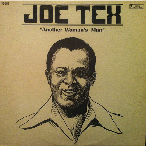 JOE TEX - ANOTHER WOMAN'S MAN (LP, Comp)