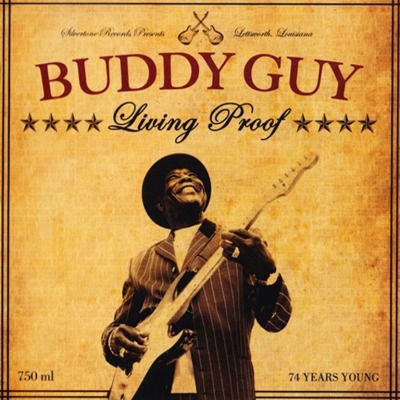 GUY BUDDY - LIVING PROOF - 74 YEARS YOUNG