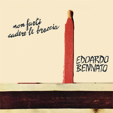 EDOARDO BENNATO - NON FARTI CADERE LE BRACCIA (LP - ROSSO | LTD 500 COPIE | REM23 - 1973)