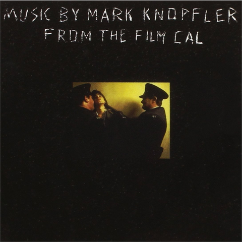 MARK KNOPFLER - CAL