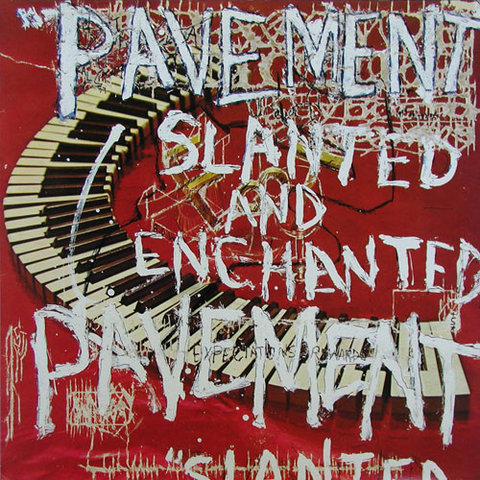 PAVEMENT - SLANTED & ENCHANTED (1992 - REM21)