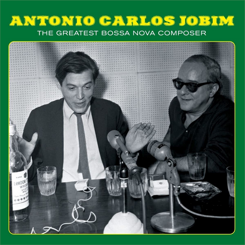 ANTONIO CARLOS JOBIM - DESAFINADO: the greatest bossa nova composer (2023 - compilation)
